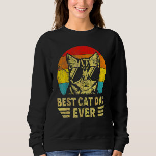 Vintage Best Cat Dad Ever Retro Fathers Day  Cat D Sweatshirt