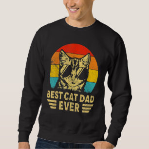 Vintage Best Cat Dad Ever Retro Fathers Day  Cat D Sweatshirt