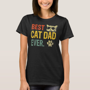 Vintage Best Cat Dad Ever T- Cat Daddy 1 T-Shirt