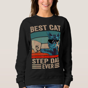 Vintage Best Cat Step Dad Ever Bump Fist Father's Sweatshirt
