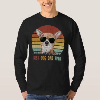 Vintage Best Chihuahua Dog Dad Ever T-Shirt
