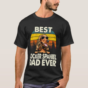 Vintage Best Cocker Spaniel Dog Dad Ever T-Shirt