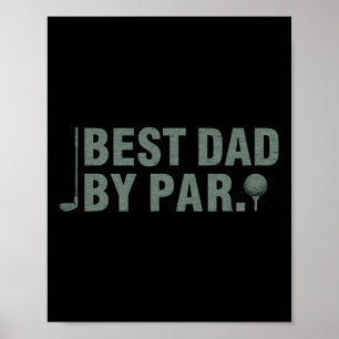 Vintage Best Dad By Par Father#39;s Day Golfing Bi Poster