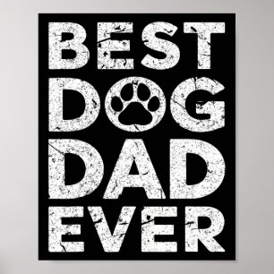 Vintage Best Dog Dad Ever Fathers Day  Poster