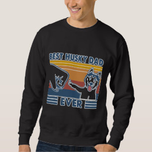 Vintage Best Husky Dad Ever Fist Bump Sweatshirt