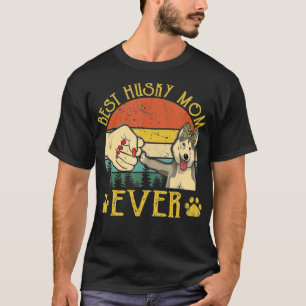 Vintage Best Husky Mum Ever Dog lover s Mothers T-Shirt