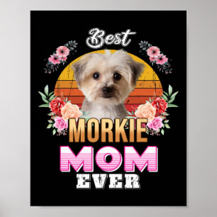 Vintage Best Morkie Mum Ever Mothers Day For Dog M Poster