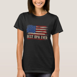 Vintage Best Opa Ever American Flag Father's Day G T-Shirt