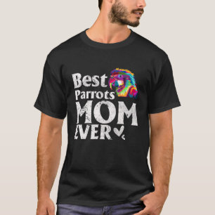 Vintage Best Parrots Mum Ever Coloured Parrots Mom T-Shirt