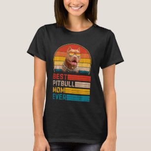 Vintage Best Pitbull Mum Ever Mother S Day T-Shirt