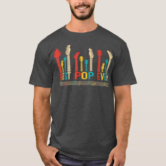 Vintage Best Pop Ever Daddy Guitar Father's Day Re T-Shirt