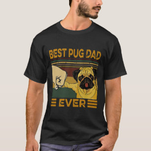 Vintage Best Pug Dad Ever T-Shirt