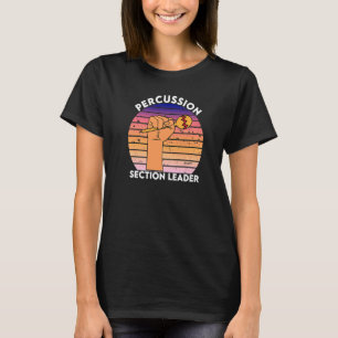 Vintage Best Section Leader Musician Drums T-Shirt