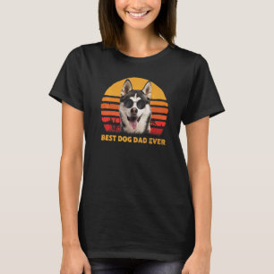 Vintage Best Siberian Husky Dog Dad Ever Puppy Fat T-Shirt