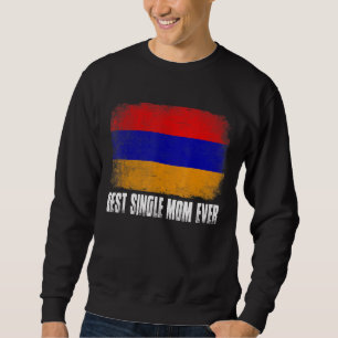 Vintage Best Single Mum Ever Women Retro Armenia F Sweatshirt