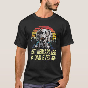 Vintage Best Weimaraner Dad Ever Dog Dad T-Shirt