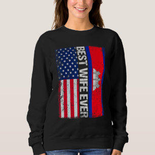 Vintage Best Wife Ever Retro American Cambodia Fla Sweatshirt