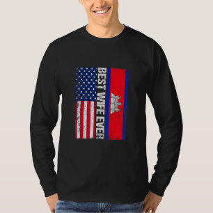 Vintage Best Wife Ever Retro American Cambodia Fla T-Shirt