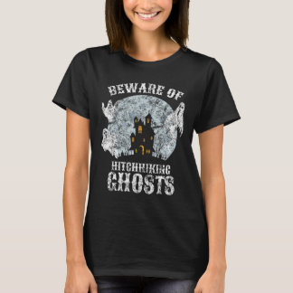 Vintage Beware Of Hitchhiking Ghosts Fun Halloween T-Shirt
