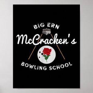 Vintage Big Ern Mccrackens Bowling School Gift Lov Poster