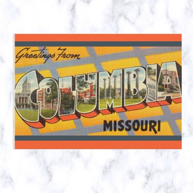 Vintage Big Letter Columbia Missouri Postcard (Creator Uploaded)