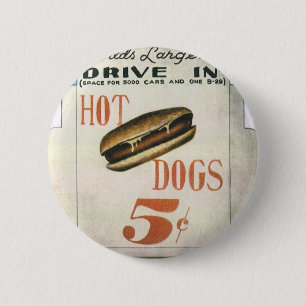 Vintage Billboard, Worlds Largest Drive In Hotdogs 6 Cm Round Badge