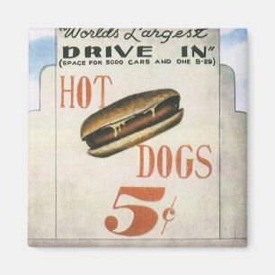 Vintage Billboard, Worlds Largest Drive In Hotdogs Magnet