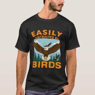 Vintage Bird Lover Easily Distracted Funny T-Shirt