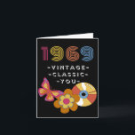 Vintage Birthday 1969 Retro Design for Friend Card<br><div class="desc">Born in 1969 Vintage Birthday for Friend. Vintage,  Classic,  You text on the cover. A retro butterfly,  LP record,  and flower are featured on the cover. Art,  image,  and verse copyright © Shoaff Ballanger Studios,  2022.</div>