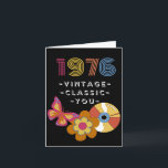 Vintage Birthday 1976 Retro Design for Friend Card<br><div class="desc">Born in 1976 Vintage Birthday for Friend. Vintage,  Classic,  You text on the cover. A retro butterfly,  LP record,  and flower are featured on the cover. Art,  image,  and verse copyright © Shoaff Ballanger Studios,  2022.</div>