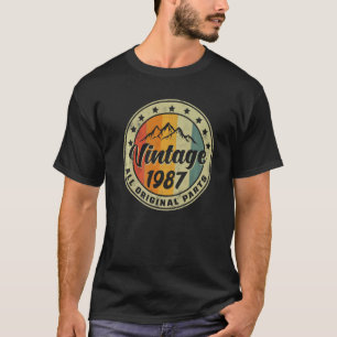 Vintage Birthday 1987 All Original Parts Women Men T-Shirt