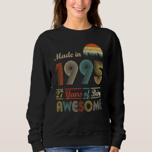 Vintage Birthday 1995 27 Years Of Being Awesome 27 Sweatshirt