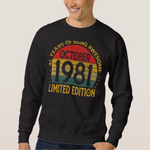 Vintage Birthday Decoration October 1981 Sweatshirt