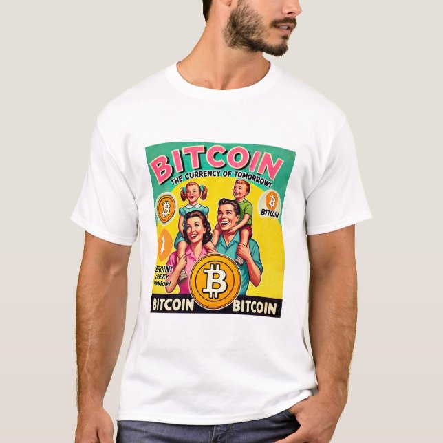 Vintage Bitcoin BTC Advertisement Cryptocurrency T-Shirt (Front)