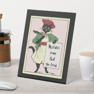 Vintage Black Cat Motivational Teacher's Desk Pedestal Sign