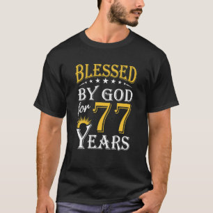 Vintage Blessed By God For 77 Years Happy 77th T-Shirt