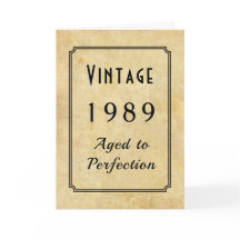 Vintage Born 1989 or Any Yr Add Name Age Birthday