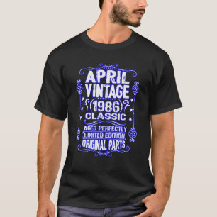 Vintage Born April 1986 36Th Birthday Old School 3 T-Shirt