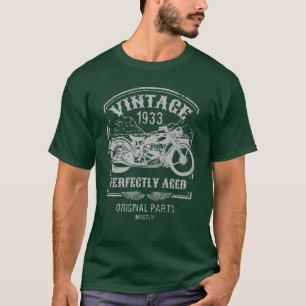 Vintage born in 1933 Motorcycle, bikers riders Cla T-Shirt