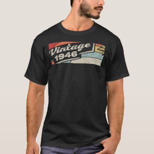Vintage Born In 1946 76th Birthday 76 Years Old 1 T-Shirt