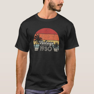 Vintage Born In 1950 72nd Birthday 72 Years Old T-Shirt
