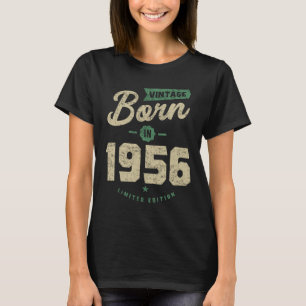 Vintage Born In 1956 Birthday Gift T-Shirt