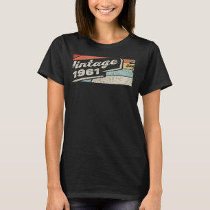 Vintage Born In 1961 61st Birthday 61 Years Old T-Shirt