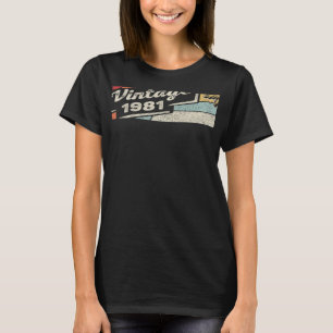 Vintage Born In 1981 41st Birthday 41 Years Old 2 T-Shirt