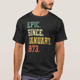 Vintage Born In January 1973 Men Women  50 Years o T-Shirt