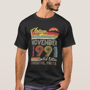Vintage Born November 1991 30Th Birthday 30 Years T-Shirt