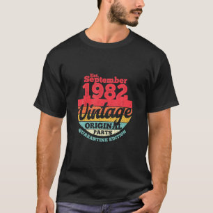 Vintage Born September 1982 Quarantine Edition 38t T-Shirt
