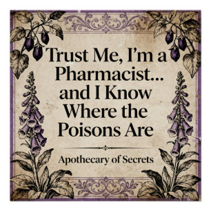 Vintage Botanical Apothecary Pharmacist Quote Poster