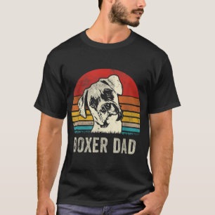 Vintage Boxer Dad Ever Daddy Gifts Dog Dad Father T-Shirt