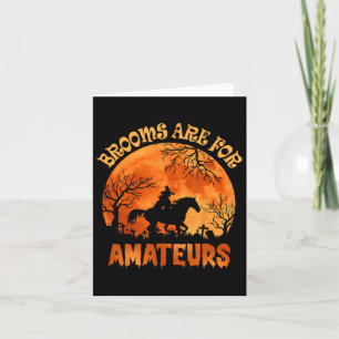 Vintage Brooms Are For Amateurs Halloween Horse Ri Card